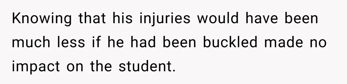Woman Leaves Her Former Friend And Her Kid On the Side Of The Road After The Child Endangers Her While Driving Knowing that his injuries would have been much less if he had been buckled made no impact on the student.