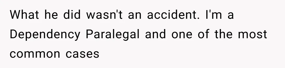 Woman Discovers Husband Broke Dog's Leg After Losing His Temper, Now She's Pregnant And Worried What he did wasn't an accident. I'm a Dependency Paralegal and one of the most common cases