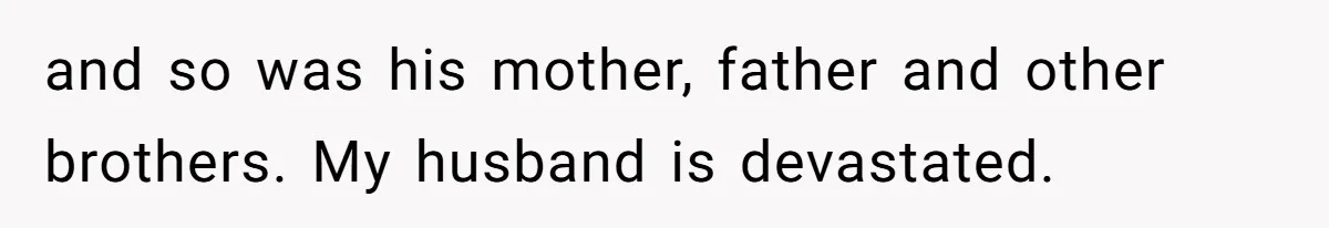 Father In Law Giggles During Active Labor And Gets Kicked Out By A Furious Mother and so was his mother, father and other brothers. My husband is devastated.