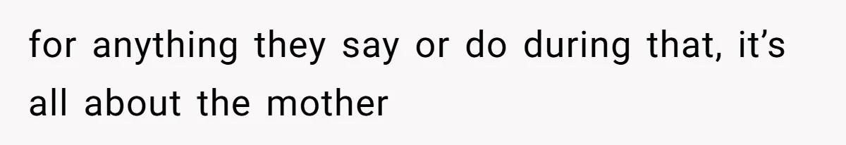 Father In Law Giggles During Active Labor And Gets Kicked Out By A Furious Mother for anything they say or do during that, it’s all about the mother