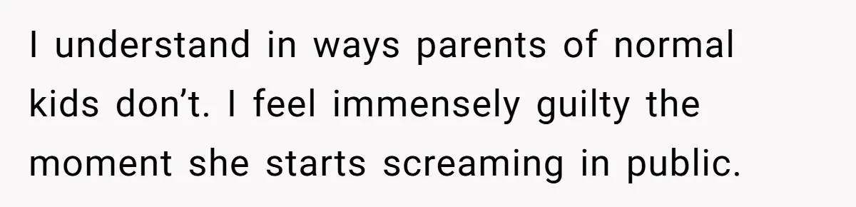 Toddler Throws A Fit While Waiting In Line At Disney World, Until Everyone Finds Out Her Condition I understand in ways parents of normal kids don’t. I feel immensely guilty the moment she starts screaming in public.