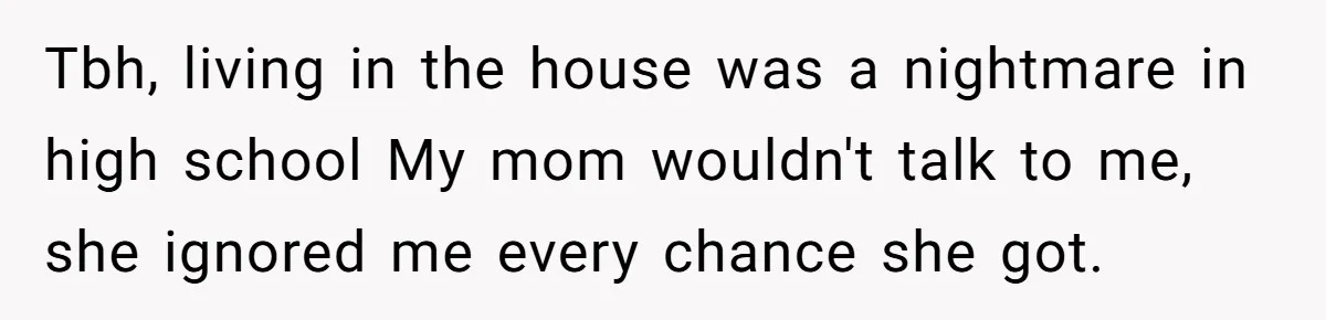 This Woman Invited Her Grandparents at 15. Her Mother Punished Her for Years, Now She’s Not Invited to the Wedding Tbh, living in the house was a nightmare in high school My mom wouldn't talk to me, she ignored me every chance she got.