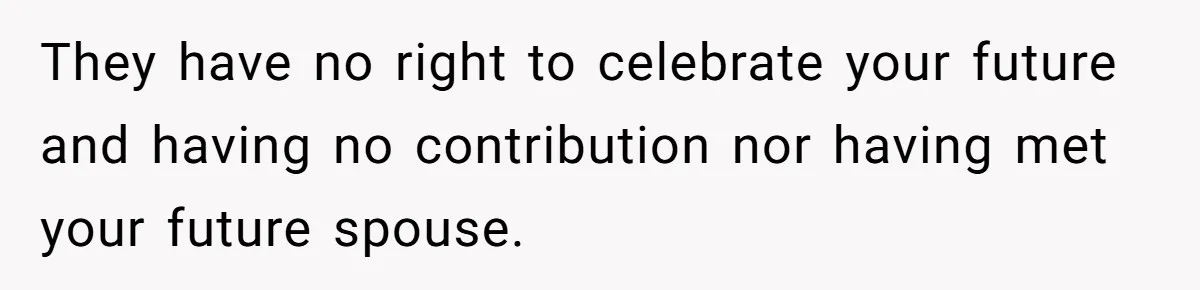 This Woman Invited Her Grandparents at 15. Her Mother Punished Her for Years, Now She’s Not Invited to the Wedding They have no right to celebrate your future and having no contribution nor having met your future spouse.