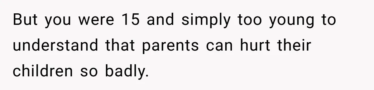 This Woman Invited Her Grandparents at 15. Her Mother Punished Her for Years, Now She’s Not Invited to the Wedding But you were 15 and simply too young to understand that parents can hurt their children so badly.
