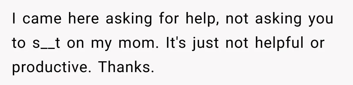 Daughter Refuses Flu Shot And Gets Threatened With College Fund Cuts By Her Antivax Mom I came here asking for help, not asking you to s__t on my mom. It's just not helpful or productive. Thanks.