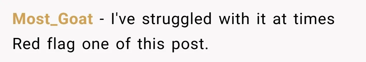 Submissive Partner Realizes His Girlfriend Doesn’t Love Him, Just Wants A Servant Most_Goat − I've struggled with it at times Red flag one of this post.