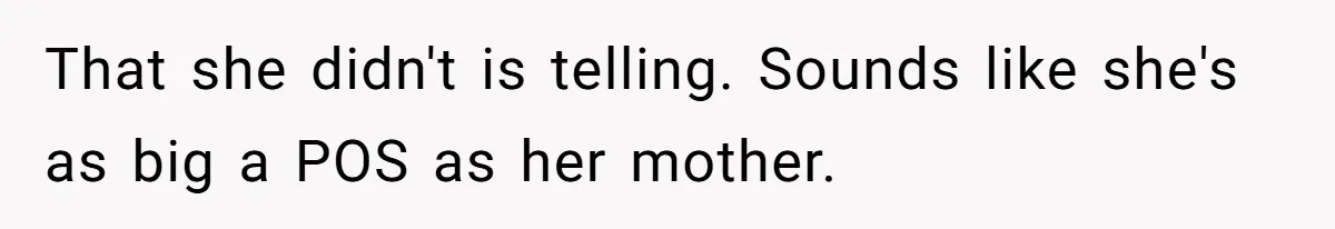 Woman Finally Speaks Up In Spanish After Her Brother’s Girlfriend’s Mother Critiques Everything About Her Family That she didn't is telling. Sounds like she's as big a POS as her mother.
