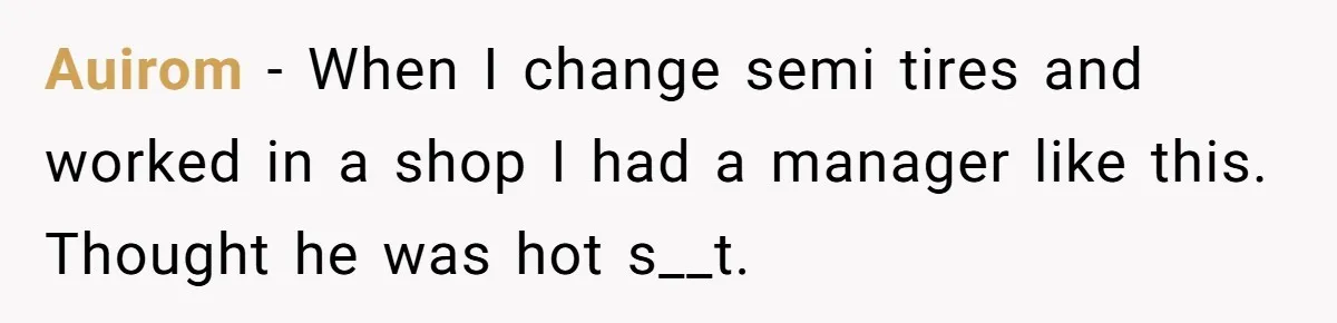 He Said No One Could Touch Price Tags Without Him. So They Didn’t, and It Cost Him Auirom − When I change semi tires and worked in a shop I had a manager like this. Thought he was hot s__t.