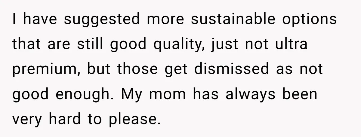 His Parents Want an $11K-a-Month Luxury Senior Home. He Can Help, But He Doesn’t Want to Fund It Forever I have suggested more sustainable options that are still good quality, just not ultra premium, but those get dismissed as not good enough. My mom has always been very hard...