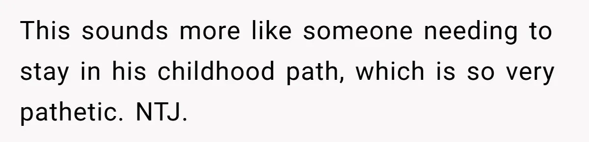 She Tells Her Partner She’s Done With The Every-Weekend Visits To His Parents, But It Doesn’t Go Well This sounds more like someone needing to stay in his childhood path, which is so very pathetic. NTJ.