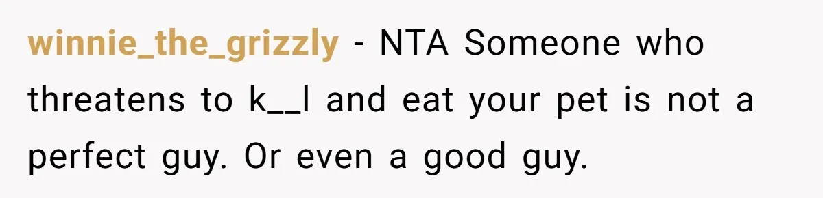 Woman Adds Pet Lobster To Her Exotic Collection, Boyfriend Disapproves And Threatens To Cook winnie_the_grizzly − NTA Someone who threatens to k__l and eat your pet is not a perfect guy. Or even a good guy.