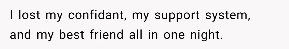 Man Finds Out His Girlfriend Cheated, Now He’s Torn Between Letting Her Back In Or Moving On I lost my confidant, my support system, and my best friend all in one night.