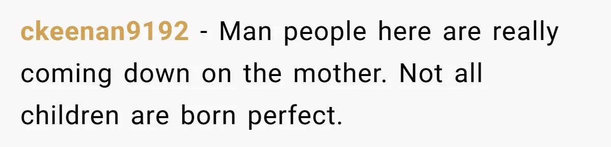 She Warned Her Mom About a Wedding Crash Plan, and Now Her Sister Says She Betrayed Her ckeenan9192 − Man people here are really coming down on the mother. Not all children are born perfect.