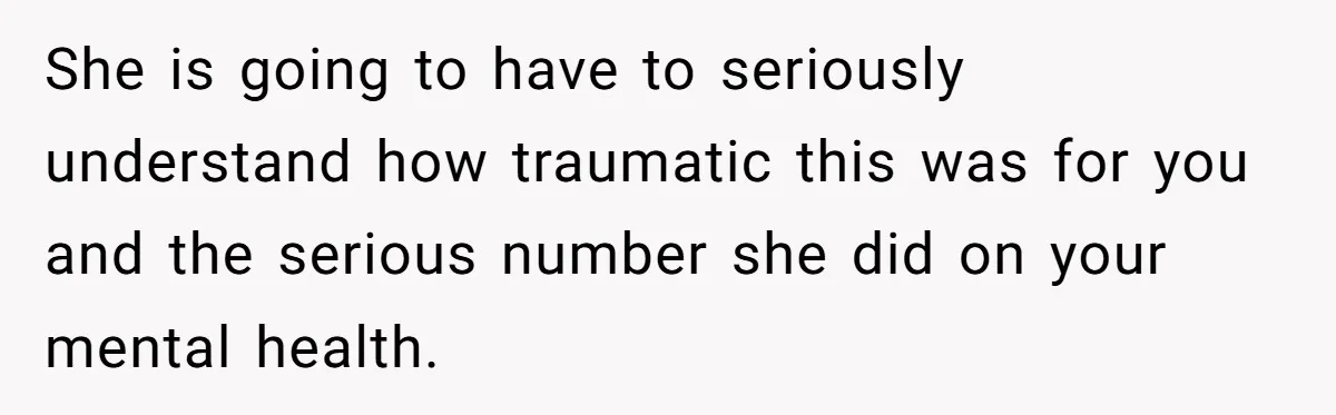 Man Discovers His Wife’s Affair And Struggles With Whether To Divorce After Betrayal She is going to have to seriously understand how traumatic this was for you and the serious number she did on your mental health.