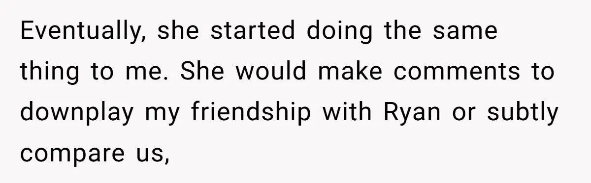 She Called Out Her Best Friend at a Wedding, Then Got Left Stranded With an $800 Bill Eventually, she started doing the same thing to me. She would make comments to downplay my friendship with Ryan or subtly compare us,