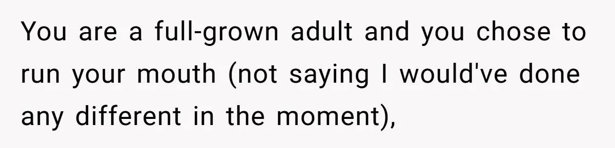 She Called Out Her Best Friend at a Wedding, Then Got Left Stranded With an $800 Bill You are a full-grown adult and you chose to run your mouth (not saying I would've done any different in the moment),