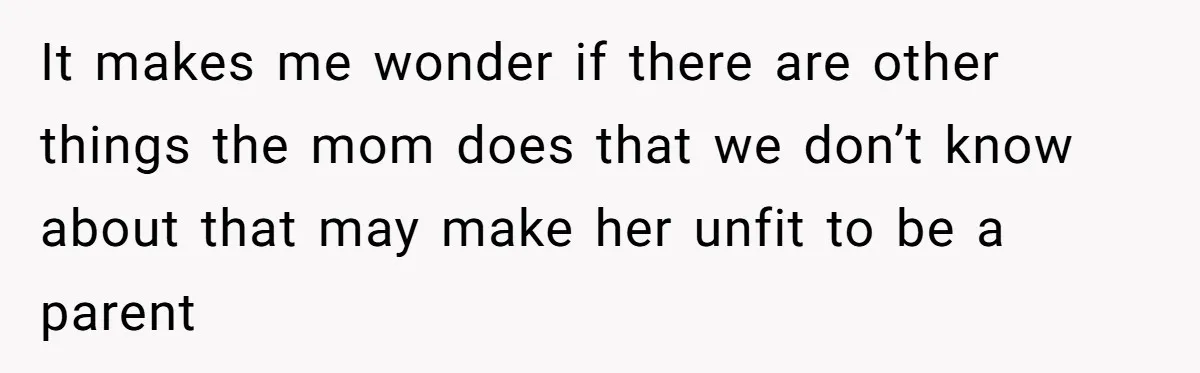 14-Year-Old Boy Struggles With Whether To Report His Mom’s Hit And Run It makes me wonder if there are other things the mom does that we don’t know about that may make her unfit to be a parent