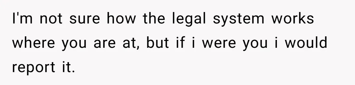 14-Year-Old Boy Struggles With Whether To Report His Mom’s Hit And Run I'm not sure how the legal system works where you are at, but if i were you i would report it.