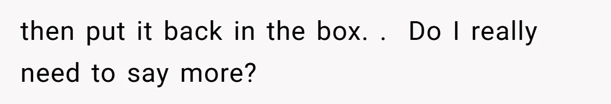 A Man Hid His Favorite Cereal From His Son, and Now His Wife Thinks He Took It Too Far then put it back in the box. . Do I really need to say more?