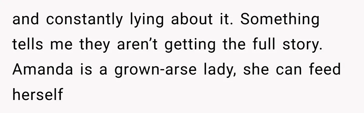 Woman Adds Almond Extract To All Her Food After Roommate Keeps Stealing And Lying About It and constantly lying about it. Something tells me they aren’t getting the full story. Amanda is a grown-arse lady, she can feed herself
