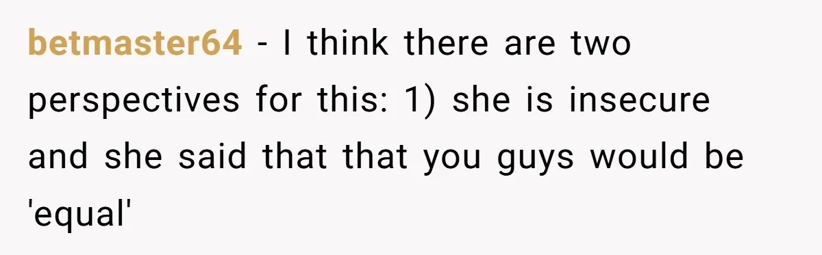 Girlfriend Accuses Boyfriend Of Calling Her Old And Ugly After He Says They’re Similar In Attractiveness betmaster64 − I think there are two perspectives for this: 1) she is insecure and she said that that you guys would be 'equal'