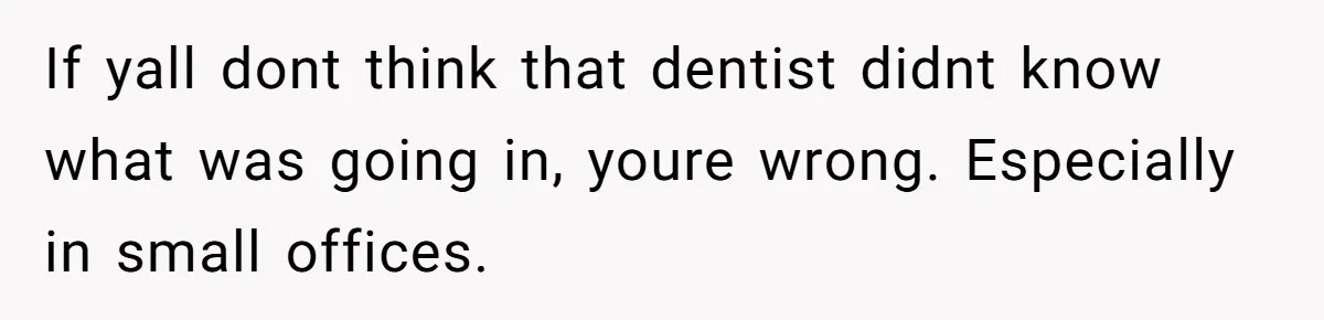 They Charged Him Interest on a Bill He Never Received, So He Paid Them in the Most Inconvenient Way Possible If yall dont think that dentist didnt know what was going in, youre wrong. Especially in small offices.