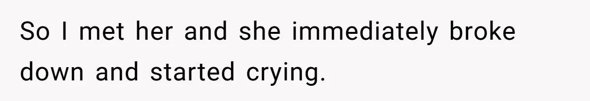 Man Discovers His Daughter Is Not His, After His Wife’s Best Friend Confesses To The Affair So I met her and she immediately broke down and started crying.