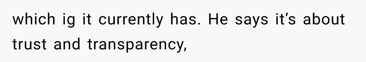 Fiance Claims He Was Catfished After Learning His Partners Perfect Figure Was A Result Of Surgery which ig it currently has. He says it’s about trust and transparency,