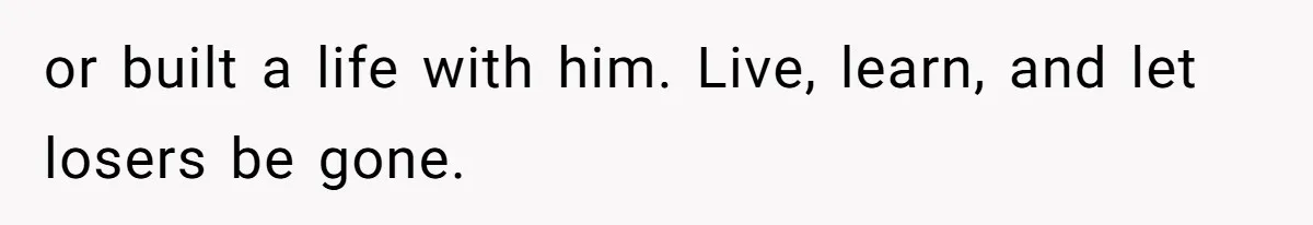 Fiance Claims He Was Catfished After Learning His Partners Perfect Figure Was A Result Of Surgery or built a life with him. Live, learn, and let losers be gone.