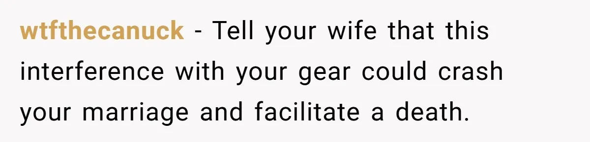 Wife Keeps Tying His Boots Despite His Requests, He Finally Loses His Patience wtfthecanuck − Tell your wife that this interference with your gear could crash your marriage and facilitate a death.