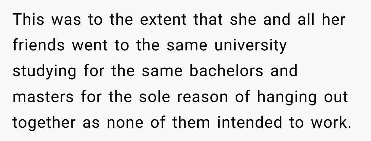 She Called Out Her Mom’s Privilege and Made Her Cry, Now She’s Questioning How She Said It This was to the extent that she and all her friends went to the same university studying for the same bachelors and masters for the sole reason of hanging out...