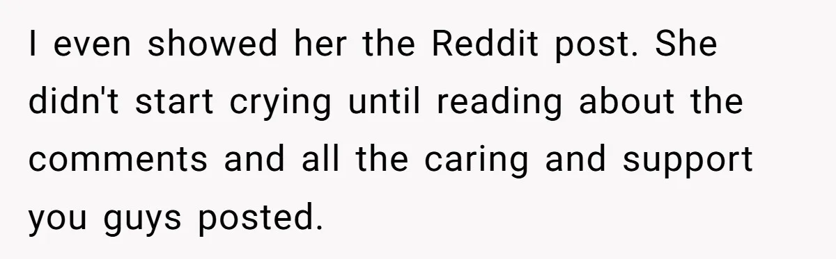 Man Surprises Wife With New Wedding Rings After Her Original Set Was Cut Off I even showed her the Reddit post. She didn't start crying until reading about the comments and all the caring and support you guys posted.