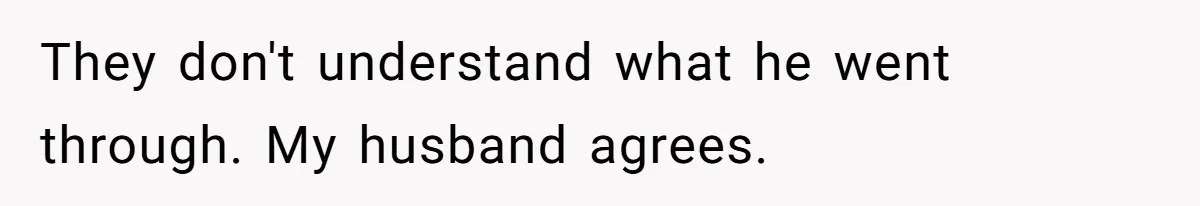 Woman Wants Advice On How To Tell Her Husband About Her Son’s Transgender Girlfriend They don't understand what he went through. My husband agrees.