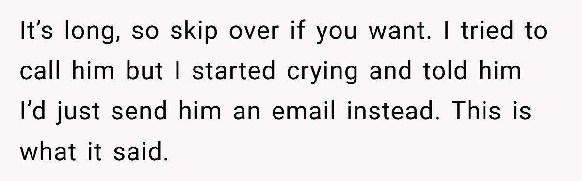 Woman Uninvited From Vacation With Boyfriend And His Friend, Now She Feels Disrespected It’s long, so skip over if you want. I tried to call him but I started crying and told him I’d just send him an email instead. This is what...
