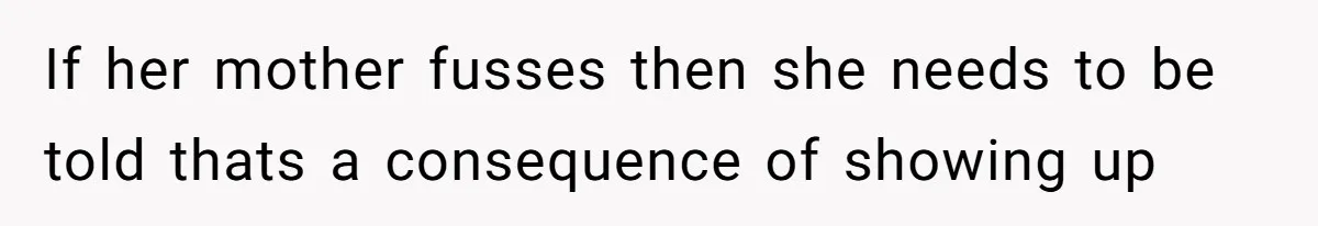 Man Forced To Explain Medical Trauma To His Entire Extended Family Because His Wife Refuses To "Cut the Cord" With Her Mom If her mother fusses then she needs to be told thats a consequence of showing up