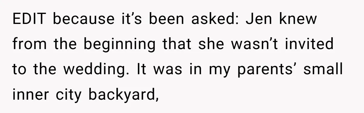 She Asked Her Tailor Friend to Help Pay for a Wedding Dress, and It Quietly Ended Their Friendship EDIT because it’s been asked: Jen knew from the beginning that she wasn’t invited to the wedding. It was in my parents’ small inner city backyard,