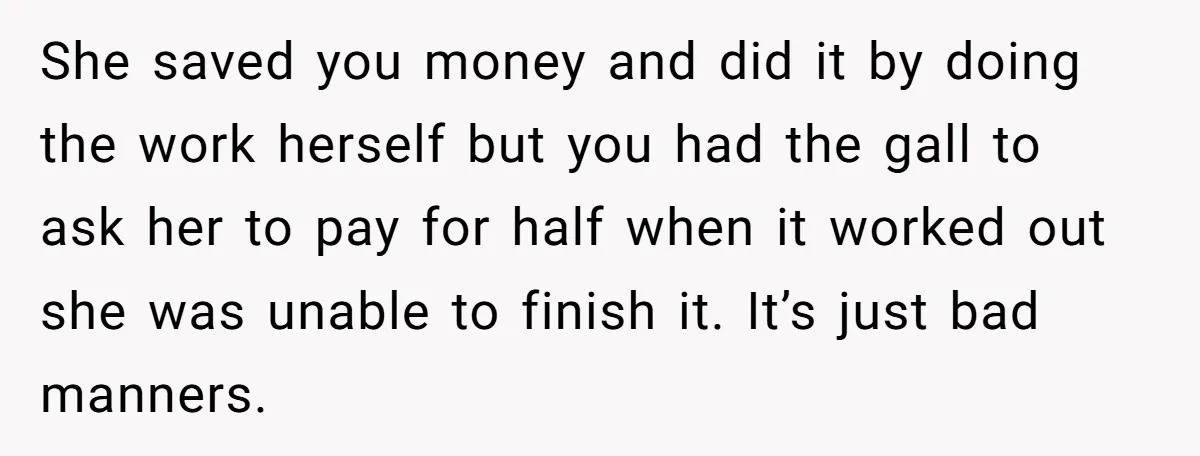 She Asked Her Tailor Friend to Help Pay for a Wedding Dress, and It Quietly Ended Their Friendship She saved you money and did it by doing the work herself but you had the gall to ask her to pay for half when it worked out she was...