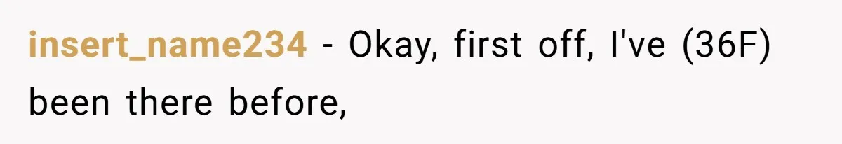 Woman’s Frustration With Her Friend’s Constant “Tests” Of Friendship Turns Into A Breakup insert_name234 − Okay, first off, I've (36F) been there before,