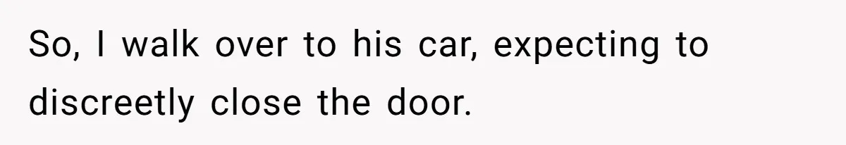 Rude Driver Blocks Gas Station Exit And Faces Instant Payback Moment So, I walk over to his car, expecting to discreetly close the door.