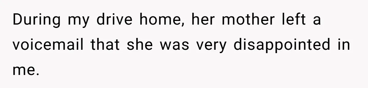 Woman Leaves Best Friend’s Birthday Party Early After Being Seated In The ‘B-List’ Room During my drive home, her mother left a voicemail that she was very disappointed in me.