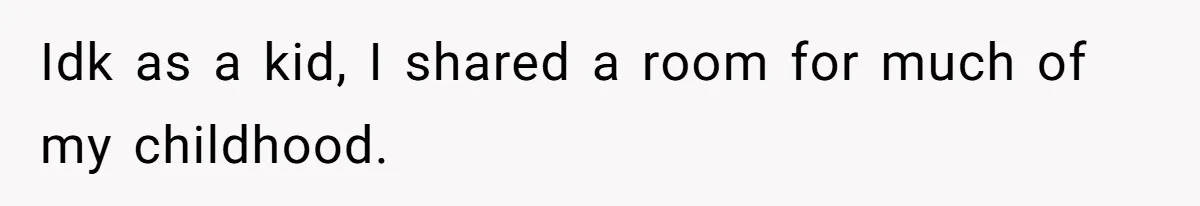 Dad Moves On After Wife’s Death, But Is He Wrong For Remodeling The Home And Excluding His Stepchildren? Idk as a kid, I shared a room for much of my childhood.