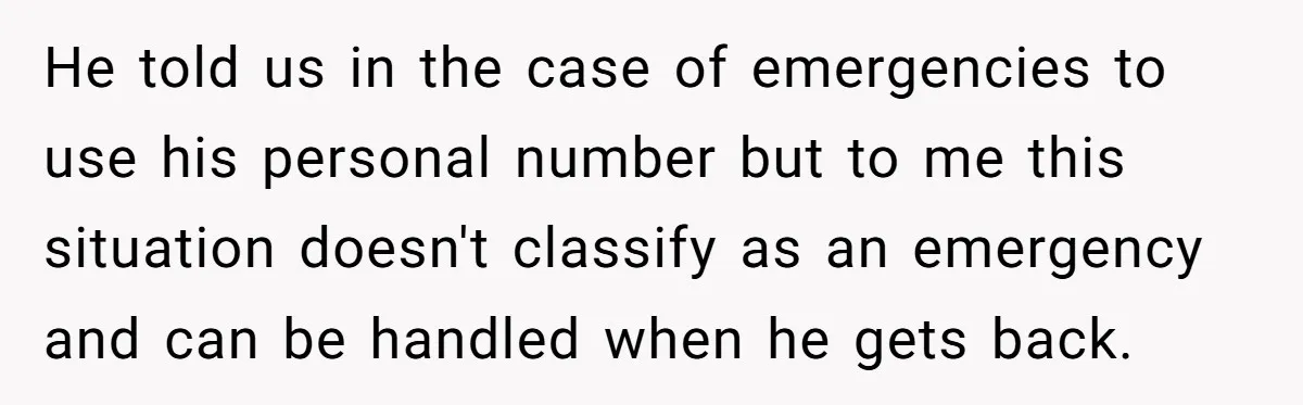 She Agreed With Her Coworker About “Thin Hair,” and Somehow That Turned Into a Workplace Feud He told us in the case of emergencies to use his personal number but to me this situation doesn't classify as an emergency and can be handled when he gets...