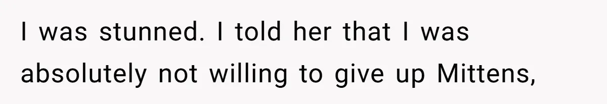 This Man’s Vegan Girlfriend Wants Him To Get Rid Of His Cat, What Should He Do? I was stunned. I told her that I was absolutely not willing to give up Mittens,