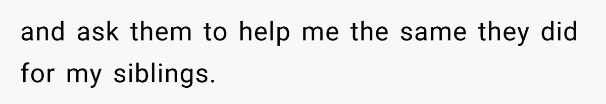Man Finds Out He's Not His Dad's Biological Son After Being Told He Won't Get College Help and ask them to help me the same they did for my siblings.