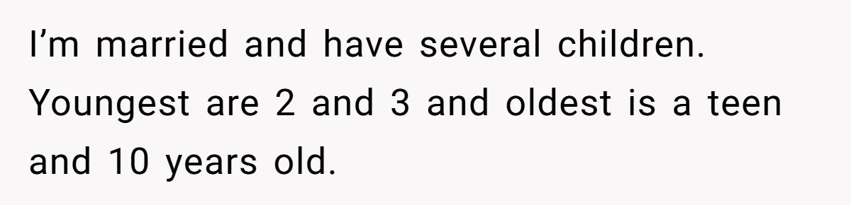 Exhausted Nurse Collapses Into Bed After Brutal Shifts But Wife Demands Diaper Change Immediately I’m married and have several children. Youngest are 2 and 3 and oldest is a teen and 10 years old.