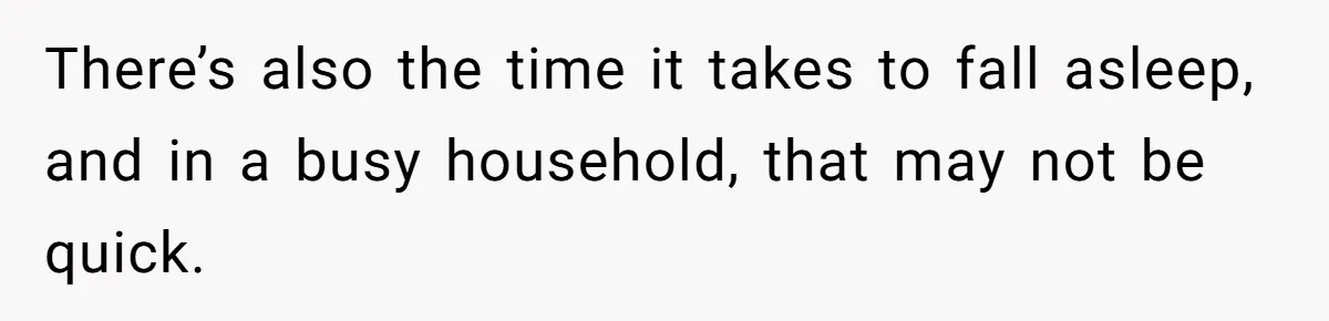 Exhausted Nurse Collapses Into Bed After Brutal Shifts But Wife Demands Diaper Change Immediately There’s also the time it takes to fall asleep, and in a busy household, that may not be quick.