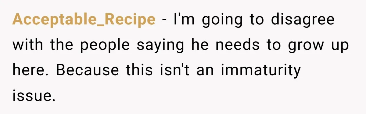 Woman’s Partner Calls Her ‘Embarrassing’ During Labor, She’s Now Looking For A Way Out Acceptable_Recipe − I'm going to disagree with the people saying he needs to grow up here. Because this isn't an immaturity issue.