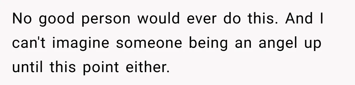 Woman’s Partner Calls Her ‘Embarrassing’ During Labor, She’s Now Looking For A Way Out No good person would ever do this. And I can't imagine someone being an angel up until this point either.