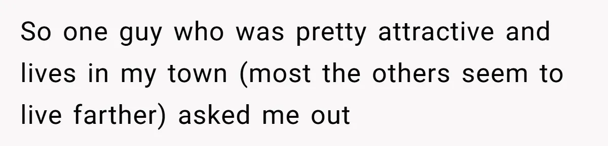 Woman Goes On A First Date In 6 Years And Gets Left With The Bill So one guy who was pretty attractive and lives in my town (most the others seem to live farther) asked me out