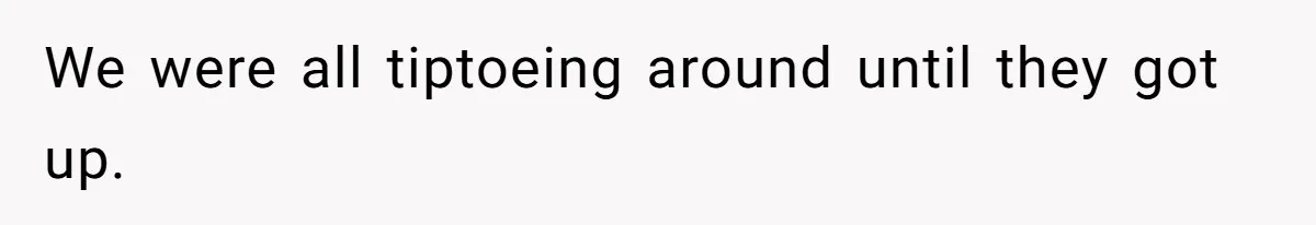Woman Calls Out In-Laws Who Invited Themselves To Stay Without Asking We were all tiptoeing around until they got up.